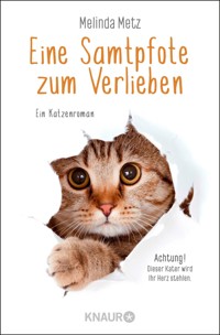 Eine Samtpfote zum Verlieben - Melinda Metz - E-Book + Hörbuch