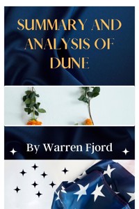 Summary and Analysis of Dune - Fjord Warren - E-Book