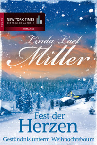 Geständnis unterm Weihnachtsbaum - Linda Lael Miller - E-Book