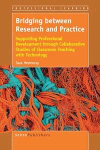 Bridging between Research and Practice - Sara Hennessy - E-Book