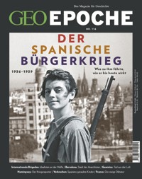 GEO Epoche 116/2022 - Der spanische Bürgerkrieg - GEO EPOCHE Redaktion - E-Book