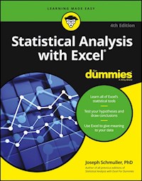 Statistical Analysis with Excel For Dummies - Joseph Schmuller - E-Book