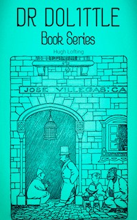 DR. DOLITTLE Book Series - Hugh Lofting - E-Book