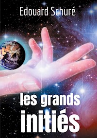 Les Grands Initiés - Édouard Schuré - E-Book