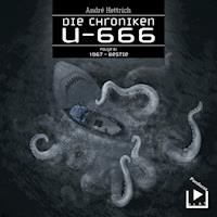 Die Chroniken U666 Folge 06 – 1967: Bestie - André Hettrich - Hörbuch