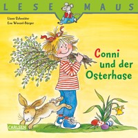 LESEMAUS: Conni und der Osterhase - Liane Schneider - E-Book