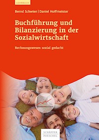 Buchführung und Bilanzierung in der Sozialwirtschaft - Bernd Schwien - E-Book