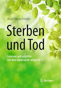 Sterben und Tod - Knud Eike Buchmann - E-Book