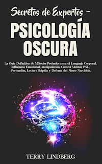 Secretos de Expertos – Psicología Oscura - Terry Lindberg - E-Book