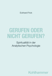 Gerufen oder nicht gerufen? - Eckhard Frick - E-Book