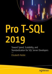 Pro T-SQL 2019 - Elizabeth Noble - E-Book
