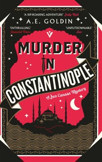 Murder in Constantinople - A.E. Goldin - E-Book