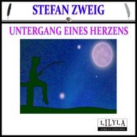 Untergang eines Herzens - Stefan Zweig - Hörbuch