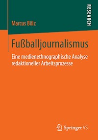 Fußballjournalismus - Marcus Bölz - E-Book