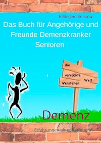 Demenz - Hildegard Brüssow - E-Book