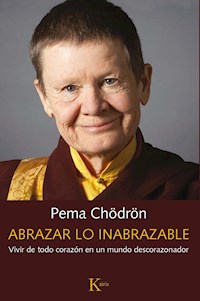 Abrazar lo inabrazable - Pema Chödrön - E-Book