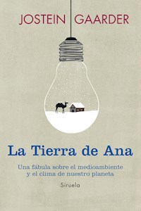 La Tierra de Ana - Jostein Gaarder - E-Book