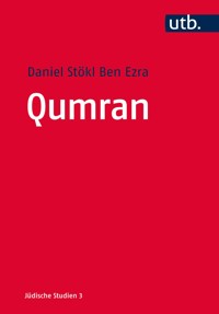 Qumran - Daniel Stökl Ben Ezra - E-Book