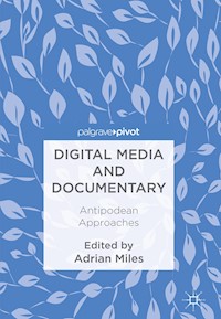 Digital Media and Documentary -  - E-Book