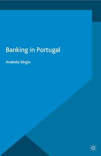 Banking in Portugal - Anabela Sérgio - E-Book