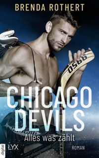 Chicago Devils - Alles, was zählt - Brenda Rothert - E-Book
