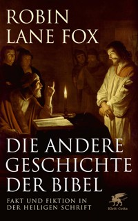 Die andere Geschichte der Bibel - Robin Lane Fox - E-Book