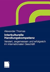 Interkulturelle Handlungskompetenz - Alexander Thomas - E-Book