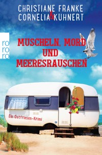 Muscheln, Mord und Meeresrauschen - Christiane Franke - E-Book
