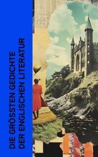 Die gr��ten Gedichte der englischen Literatur - Lord Byron - E-Book