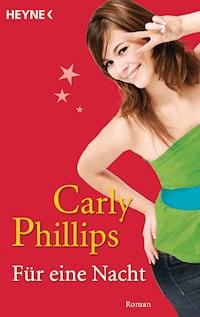 Für eine Nacht - Carly Phillips - E-Book