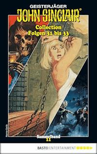 John Sinclair Collection 11 - Horror-Serie - Jason Dark - E-Book