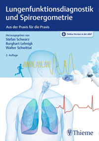 Lungenfunktionsdiagnostik und Spiroergometrie - - E-Book