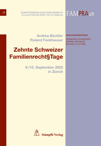 Zehnte Schweizer Familienrecht§Tage - Büchler Andrea - E-Book
