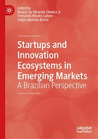 Startups and Innovation Ecosystems in Emerging Markets -  - E-Book