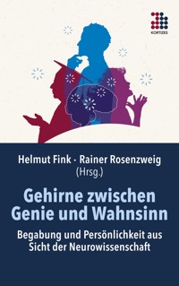 Gehirne zwischen Genie und Wahnsinn -  - E-Book