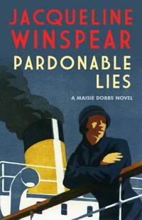 Pardonable Lies - Jacqueline Winspear - E-Book