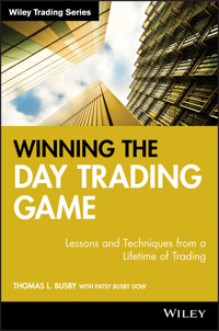 Winning the Day Trading Game - Thomas L. Busby - E-Book