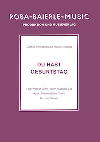 Du hast Geburtstag - Werner Böhm-Thorn - E-Book