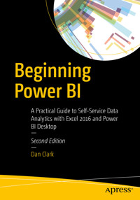Beginning Power BI - Dan Clark - E-Book