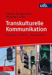 Transkulturelle Kommunikation - Sabine Dengscherz - E-Book