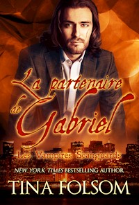 La Partenaire de Gabriel - Tina Folsom - E-Book