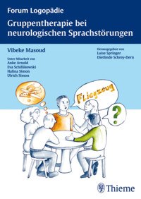 Gruppentherapie für neurologische Sprachstörungen - Vibeke Maass-Masoud - E-Book