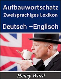 Aufbauwortschatz - Henry Ward - E-Book