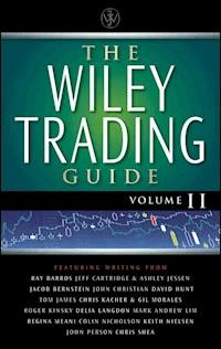 The Wiley Trading Guide, Volume II -  - E-Book