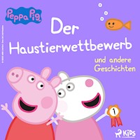 Peppa Wutz - Der Haustierwettbewerb und andere Geschichten - Neville Astley - Hörbuch