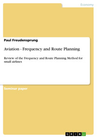 Aviation - Frequency and Route Planning - Paul Freudensprung - E-Book