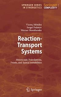 Reaction-Transport Systems - Vicenc Mendez - E-Book