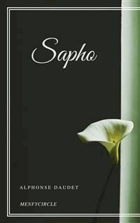 Sapho - Alphonse DAUDET - E-Book