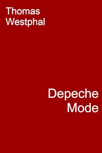Depeche Mode - Thomas Westphal - E-Book