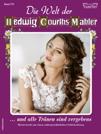 Die Welt der Hedwig Courths-Mahler 772 - Claudia von Hoff - E-Book